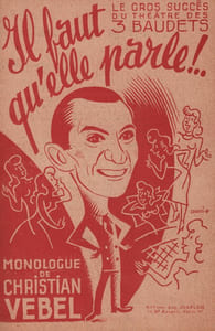 Partition de la chanson : Il faut qu'elle parle ! Monologue Trois Baudets