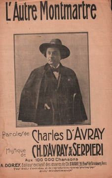 Partition de la chanson : Autre Montmartre (L') . D'Avray Charles - D'Avray Charles,Serpieri - D'Avray Charles