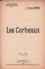 Partition de la chanson : Corbeaux (Les) Coups de clairon (Chants et poèmes héroïques)       . Botrel Théodore - Colomb André - Botrel Théodore