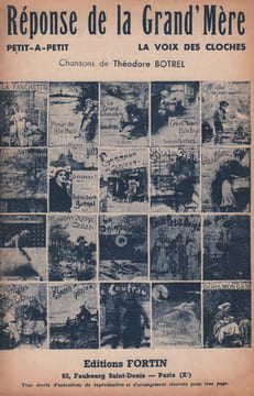 Partition de la chanson : Réponse de la Grand'Mère Suite de la lettre du Gabier, extraite des chansons de Jean-la-Vague Deux autres titres : "La ...