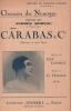 Partition de la chanson : Chanson du Nonogre (La)      Carabas et Cie  théâtre du Trianon - Lyrique. Moreau Andrée - Lafarge Guy - Dassoa G.