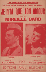 Partition de la chanson : Je n'ai que ton amour Adhésif tranche intérieur Gauchos de Marseille (Les) Théâtre des Variétés