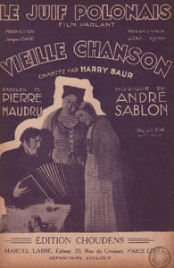 Partition de la chanson : Vieille chanson Juif Polonais (Le)
