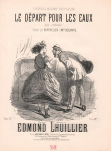 Partition de la chanson : Départ pour les eaux (Le)       Chanson duo Théâtre du Palais Royal