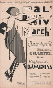 Partition de la chanson : Pal' d'Hiv' March' Dédiée à Messieurs Lamour et Lefranc, Directeur propriétaires du Palais d'Hiver Chanson marche