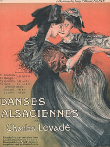 Partition de la chanson : Danses Alsaciennes A Mesdemoiselles Louise et Blanche Mante    Pour piano à deux mains   