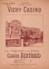 Partition de la chanson : Vichy Casino        .  - Berthaud Claude - 
