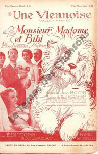 Partition de la chanson : Viennoise (Une) Florelle - Marie Glory - René Lefèvre - Jean Dax So küsst man nur in wien!    Monsieur, Madame et Bibi  