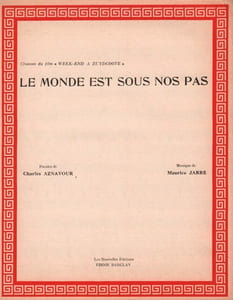 Partition de la chanson : Monde est sous nos pas (Le)      Week-End à Zuydcoote  