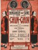 Partition de la chanson : Goodbye girls i'm through On melodies from Charles Dillingham’s successful musical fantasy «Chin-Chin» with Montgomery and ...