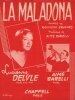 Partition de la chanson : Maladona (La)        . Barelli Aimé,Delyle Lucienne - Barelli Aimé - Bravard Raymond