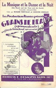 Partition de la chanson : Musique et la danse et la nuit (La) Die Musik und der Tanz und die Nacht Grains de beauté . Tréville Roger,Cerdan ...