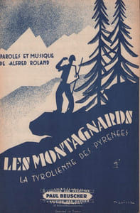 Partition de la chanson : Montagnards (Les) Chanson Pyrénéenne Arrangement de Léon Minet Montagnards sont là (Les)