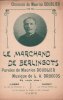 Partition de la chanson : Marchand de berlingots (Le)        . Doublier Maurice - Droccos A. - Doublier Maurice