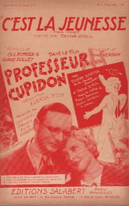 Partition de la chanson : C'est la jeunesse Pierre Bertin - Alice Tissot Tania Doll - Henri Kerny Professeur cupidon