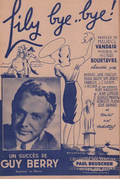 Partition de la chanson : Lily bye bye ! . Berry Guy - Bourtayre Henri - Vandair Maurice