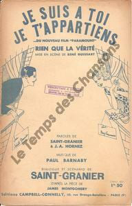 Partition de la chanson : Je suis à toi, je t'appartiens Feuillet détaché Rien que la vérité
