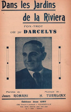 Partition de la chanson : Dans les jardins de la Riviera . Darcelys - Tuerlinx - Romani