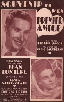 Partition de la chanson : Souvenir de mon premier amour . Lumière Jean,Saint-Clair Josia - Gautherat Mario - Jacob Pierre
