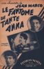 Partition de la chanson : Fantôme de tante Anna (Le)     Tampon et rousseurs sur la couverture   . Marco Jean - Marco Jean - Marco Jean