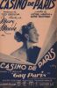 Partition de la chanson : Casino de Paris      Gay Paris  . Meade Mary - Grouya Ted - Varna Henri,Richard René