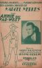 Partition de la chanson : Annie du Far-west Recueil numéro deux, 5 titres : - Je suis un mauvais garçon - La fille qui m'épousera - C'est merveilleux ...