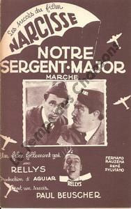 Partition de la chanson : Notre sergent-major André Gabriello    La couleur de la partition peut-être différente Narcisse  