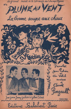 Partition de la chanson : Bonne soupe aux choux (La) Plume au vent . Gaillard Jimmy,Gaven Jean,Edard Gilbert - Pingault Claude - Nohain ...