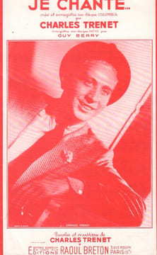 Partition de la chanson : Je chante     Edition 1980   . Berry Guy,Trenet Charles - Trenet Charles - Trenet Charles