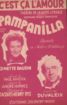 Partition de la chanson : C'est ça l'amour      Pampanilla  Théâtre de la Gaîté-Lyrique. Baudin Ginette,Duvaleix Paul - Rys Jacques-Henry - Hornez ...