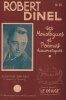 Partition de la chanson : Robert Dinel ses monologues et Poèmes humouristiques Recueil numéro 74 : - Le déluge - L'échelle mobile - Quelques fables ...