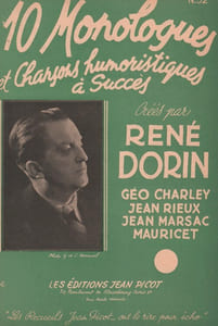 Partition de la chanson : Dix monologues et chansons humoristiques à succès <ul> <li>Le Parisien conscient et organisé - Nos femmes - Ah ! quel été ! - Nuances - Comme on change - La légende de Saint-Emilion - Nudisme - Fécondité - Prière à St-Piéton - Français</li> </ul> Monologue comique