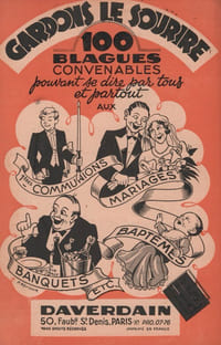 Partition de la chanson : Gardons le sourire Cent blagues convenables pouvant se dire par tous et partout aux communions, mariages, baptêmes, banquets Historiette
