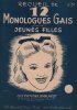 Partition de la chanson : Recueil de douze monologues gais pour jeunes filles Le poisson de Monique – Oh les domestiques – Langues de femmes – Trois ...