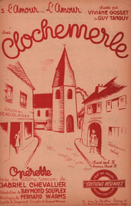 Partition de la chanson : Amour ... L'Amour (L') Tirée du célèbre roman de Gabriel Chevallier Papier fragilisé Clochemerle