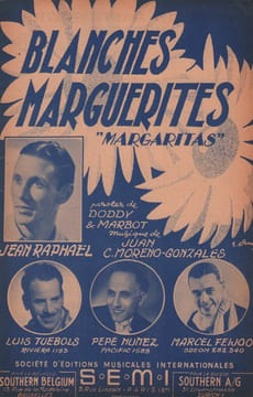 Partition de la chanson : Blanches marguerites Margaritas . Raphaël Jean,Feijoo Marcel,Tuebols Luis,Nunez Pepé - Moreno González Juan Carlos - ...