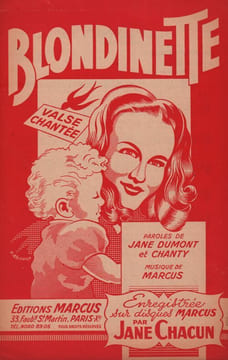 Partition de la chanson : Blondinette . Chacun Jane - Marcus - Chanty,Dumont J.