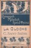 Partition de la chanson : Cloche (La)        .  - Saint-Saëns Camille - Hugo Victor