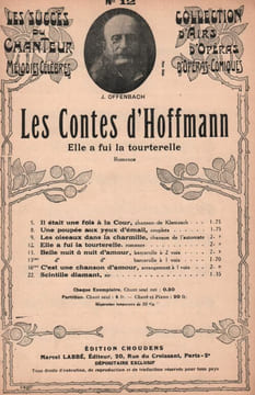 Partition de la chanson : Elle a fui la tourterelle Contes d'Hoffmann (Les) Romance . Isaac Mlle - Offenbach Jacques -