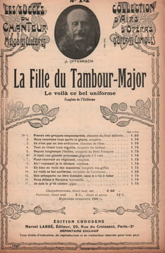 Partition de la chanson : Voilà ce bel uniforme (Le) Couplets de l'uniforme Fille du Tambour-Major (La) . - Offenbach Jacques -