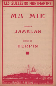 Partition de la chanson : Ma mie       Chansonnette 
