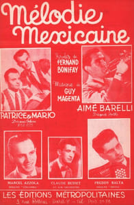 Partition de la chanson : Mélodie Mexicaine        