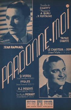 Partition de la chanson : Pardonne-moi . Le Chanteur sans Nom,Raphaël Jean - Burli Angelo,Fontaine P. - Chanty