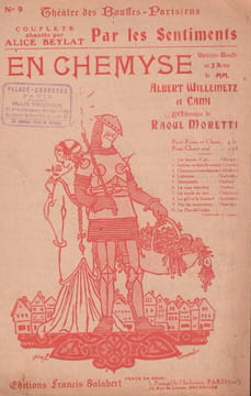 Partition de la chanson : Par les sentiments En Chemise Théâtre des Bouffes Parisiens. Beylat Alice - Moretti Raoul - Willemetz Albert,Cami