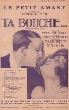 Partition de la chanson : Petit amant Ta bouche . Boucher victor - Yvain Maurice - Willemetz Albert