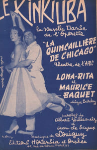 Partition de la chanson : Kinkiliba (Le) Quincaillière de Chicago (La) Théâtre de L' A.B.C