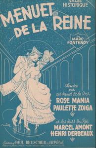 Partition de la chanson : Menuet de la Reine (Le) Chansonnette