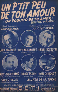 Partition de la chanson : P'tit peu de ton amour (Un) Un poquito de tu amor