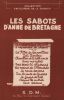Partition de la chanson : Sabots d'Anne de Bretagne Chanson légende Bretonne du 18e siècle recueillie et harmonisée par M. Doering      Vieille ...
