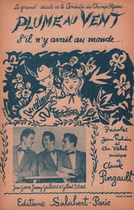 Partition de la chanson : S'il n'y avait au monde Plume au vent